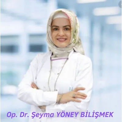 Dr. Chir. Şeyma YÖNEY BİLİŞMEK