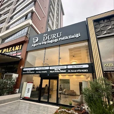 DURU AĞIZ VE DİŞ SAĞLIĞI POLİKLİNİĞİ KAHRAMANMARAŞ