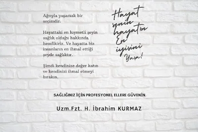 Dr. Halil İbrahim KURMAZ /Gaziantep Fizyoterapi & Manuel Terapi