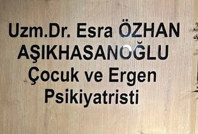 Dr. Esra Özhan Aşıkhasanoğlu