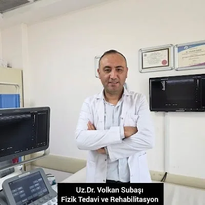 Uz.Dr.Volkan SUBAŞI-Fizik Tedavi Rehabilitasyon ve Tamamlayıcı tıp
